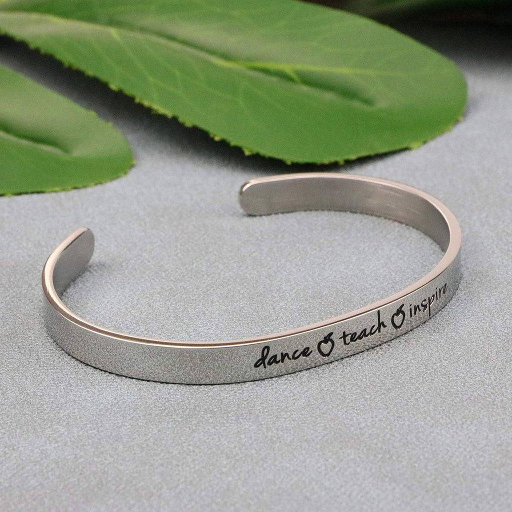 Dance Teach Inspire Cuff Bracelet Motivational Gift Jewelry for Women Dancer Teachers Appreciation Gifts for Her